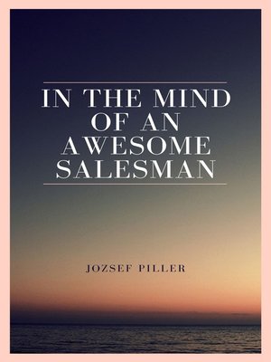 cover image of In the mind of an awesome salesman